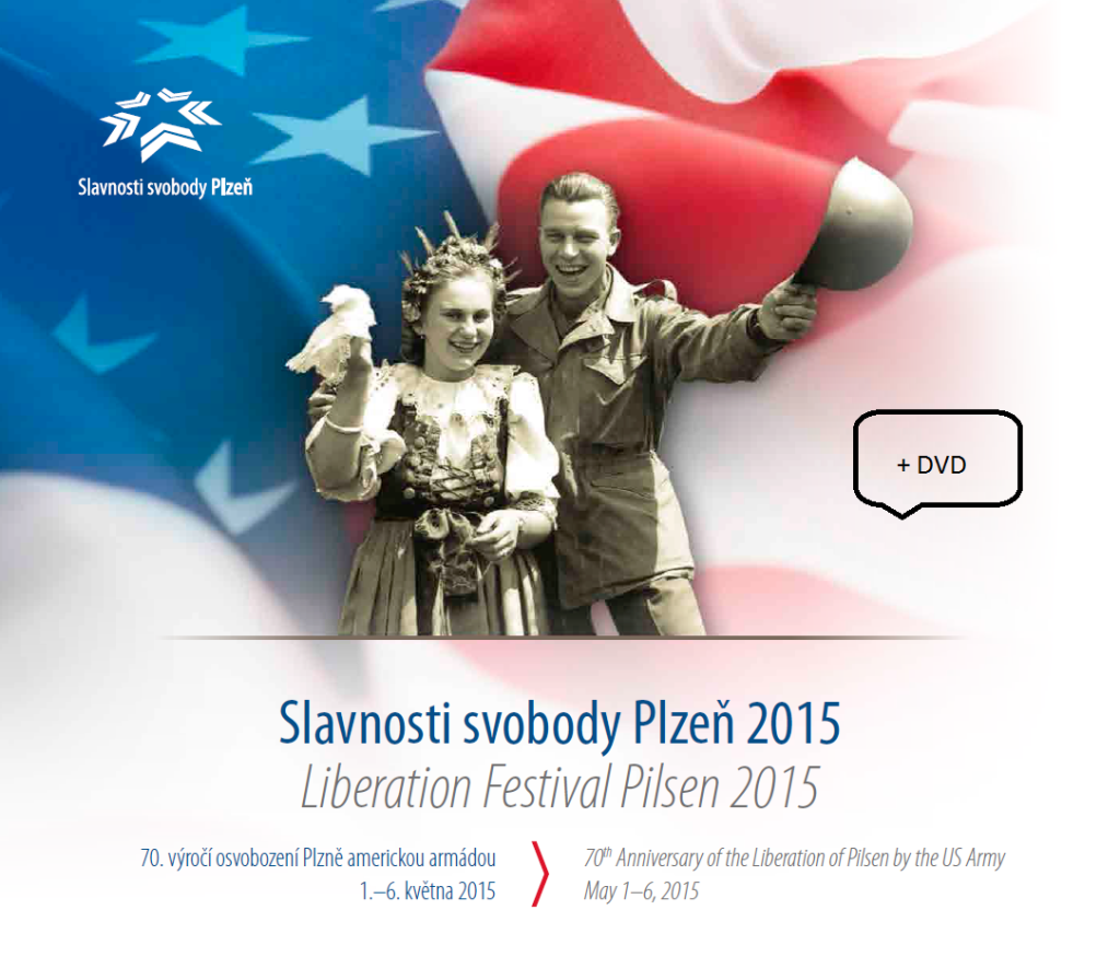 Titulní strana upomínkové brožury Slavnosti svobody Plzeň 2015.